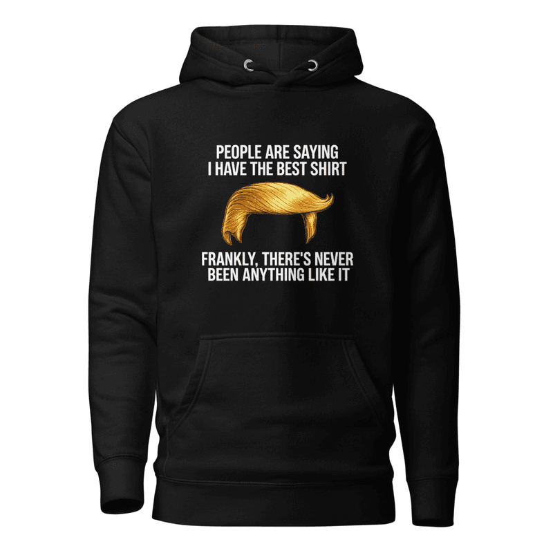 Frankly, The Best Hoodie